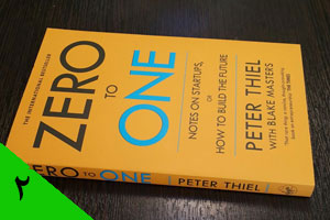 کتاب از صفر تا یک نوشته پیتر ثیل
