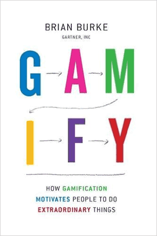 کتاب آموزش بازی سازی نوشته برایان برک - Gamify