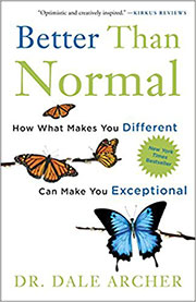 کتاب Better Than Normal نوشته‌ی دیل آرچر